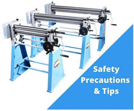 safety precautions sheet metal rolling equipment