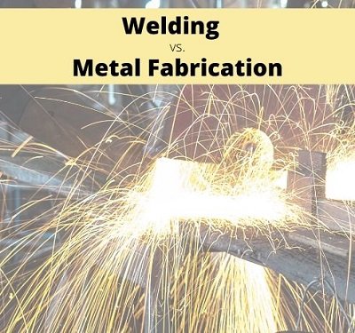 welding and metal fabrication